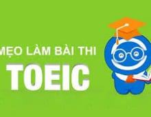 Hệ thống mẹo trong bài thi TOEIC