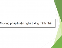 Phương pháp luyện nghe tiếng Anh thông minh