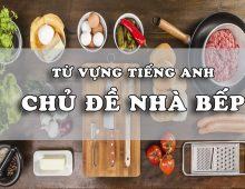 Từ vựng về các vận dụng trong phòng bếp