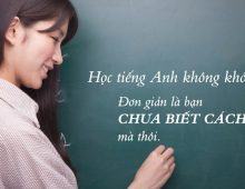 Học tiếng Anh cho người mất gốc