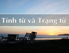 So sánh tính từ (Adj) và trạng từ (Adv) trong tiếng Anh