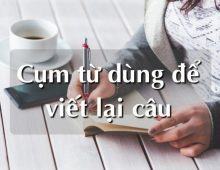 Bài tập viết lại câu Toeic Part 12